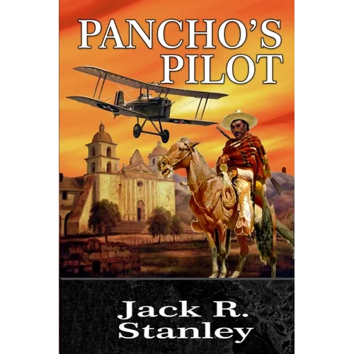 Pancho's Pilot - Paperback