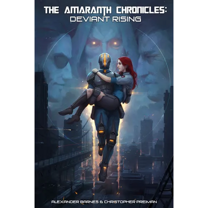 The Amaranth Chronicles: Deviant Rising - Paperback