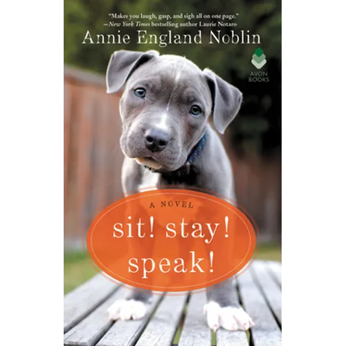 Sit! Stay! Speak! - Mass Market Paperbound