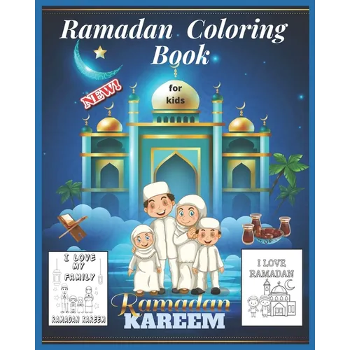 Ramadan coloring book for kids: Collection of Ramadan Coloring Pages for Kids Islamic Coloring Book For Children. - Paperback