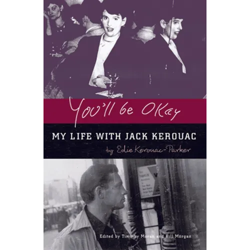 You'll Be Okay: My Life with Jack Kerouac - Paperback