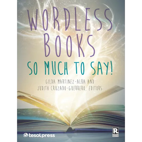 Wordless Books: So Much to Say! - Paperback