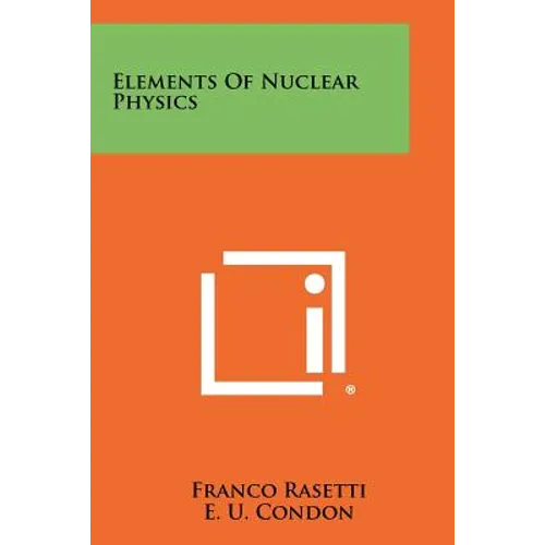 Elements of Nuclear Physics - Paperback