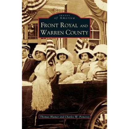 Front Royal and Warren County - Hardcover