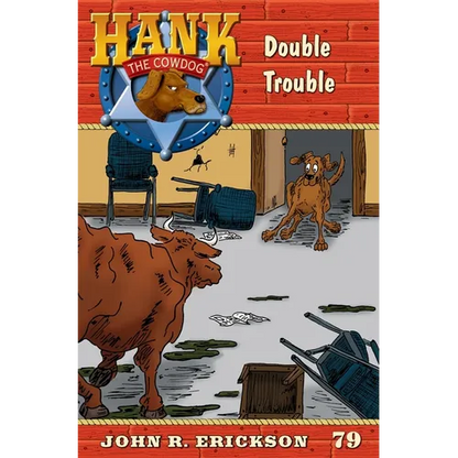 Double Trouble: Hank the Cowdog Book 79 - Hardcover