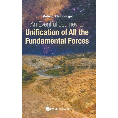 Eventfulx Journey to Unification of All Fundamental Forces - Hardcover