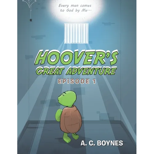Hoover's Great Adventure: Episode 1 - Paperback