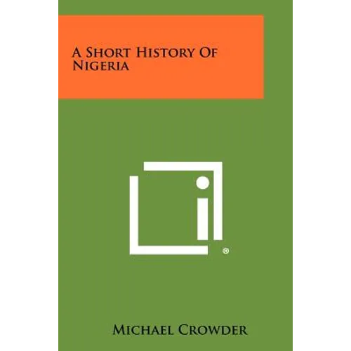 A Short History Of Nigeria - Paperback