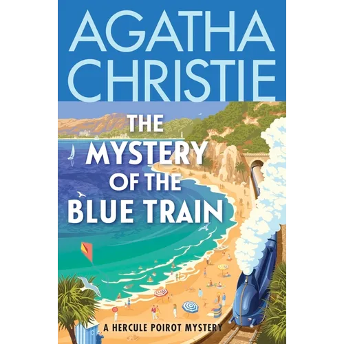 The Mystery of the Blue Train: A Hercule Poirot Mystery: The Official Authorized Edition - Paperback