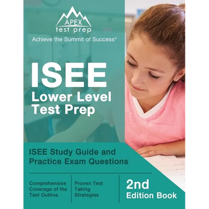 ISEE Lower Level Test Prep: ISEE Study Guide and Practice Exam Questions [2nd Edition Book] - Paperback