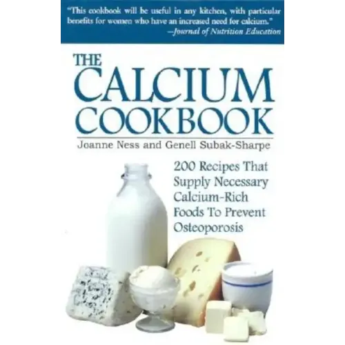 The Calcium Cookbook - Paperback
