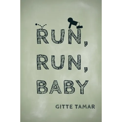 Run, Run, Baby - Paperback
