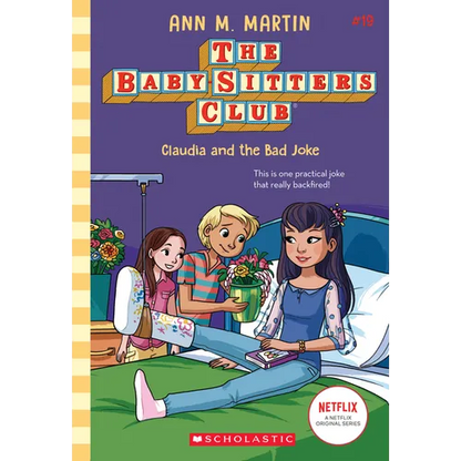 Claudia and the Bad Joke (the Baby-Sitters Club #19): Volume 19 - Paperback