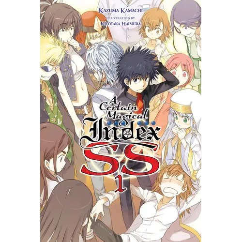 A Certain Magical Index Ss, Vol. 1 (Light Novel) - Paperback