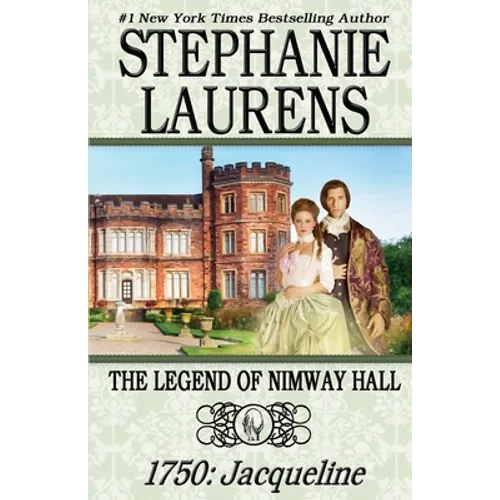 The Legend of Nimway Hall: 1750: Jacqueline - Paperback
