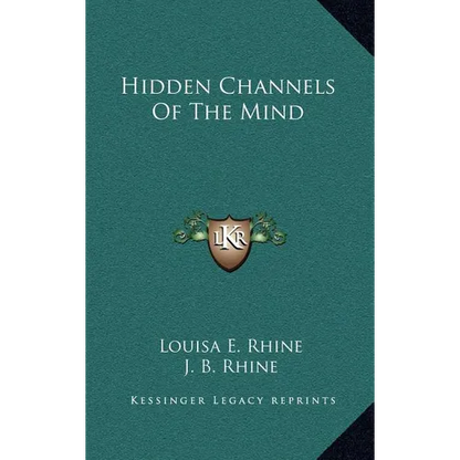 Hidden Channels Of The Mind - Hardcover