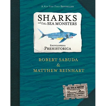 Encyclopedia Prehistorica Sharks and Other Sea Monsters Pop-Up - Hardcover
