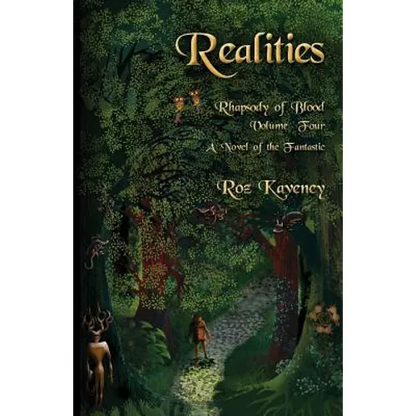 Realities - Rhapsody of Blood, Volume Four: A Novel of the Fantastic - Paperback