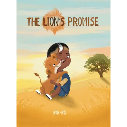 The Lion's Promise: A Zulu Story - Hardcover