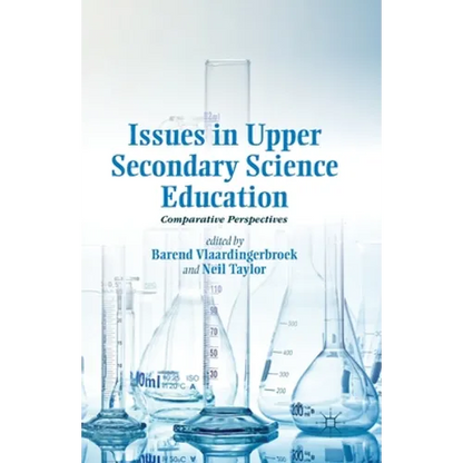 Issues in Upper Secondary Science Education: Comparative Perspectives - Paperback