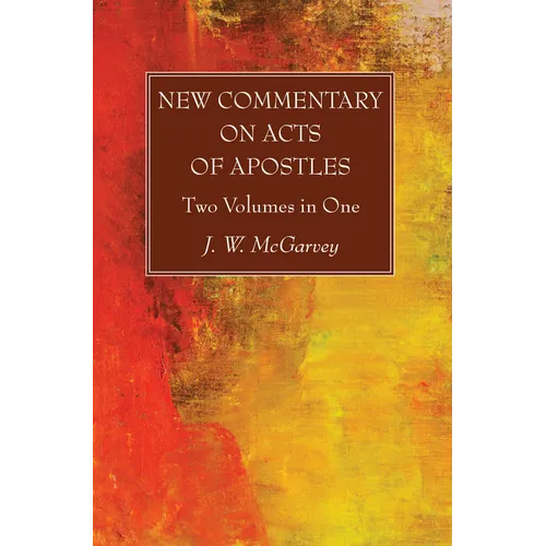 New Commentary on Acts of Apostles - Hardcover