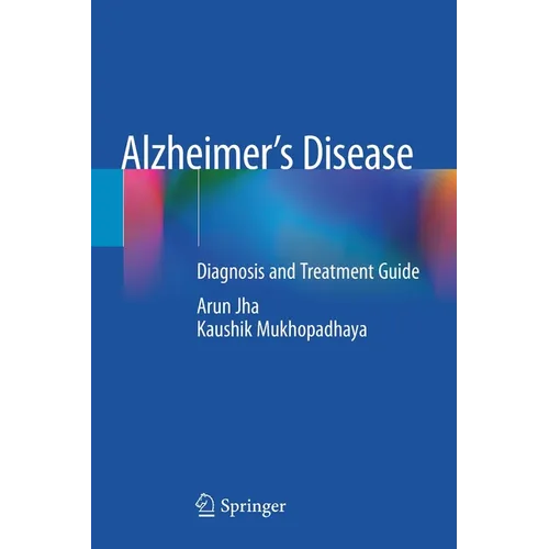 Alzheimer's Disease: Diagnosis and Treatment Guide - Paperback