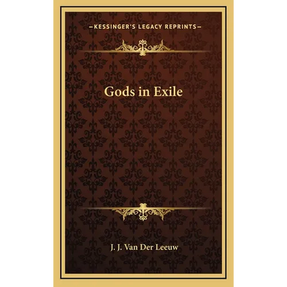 Gods in Exile - Hardcover