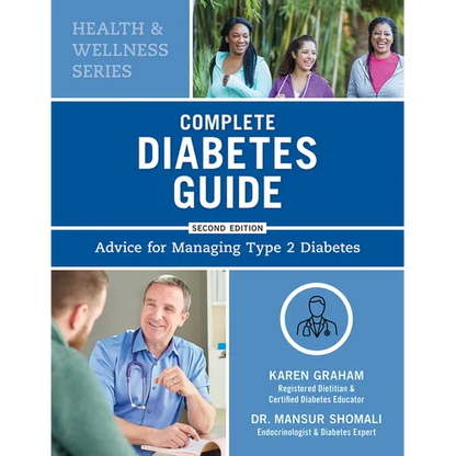 Complete Diabetes Guide: Advice for Managing Type 2 Diabetes - Paperback