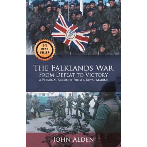 The Falklands War: From Defeat to Victory - Paperback