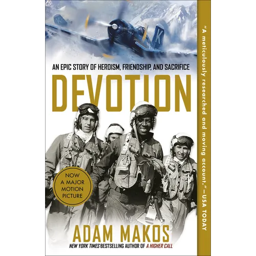 Devotion: An Epic Story of Heroism, Friendship, and Sacrifice - Paperback