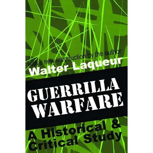 Guerrilla Warfare: A Historical and Critical Study - Paperback