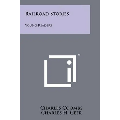 Railroad Stories: Young Readers - Paperback