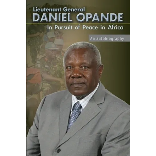 In Pursuit of Peace in Africa: An Autobiography - Paperback