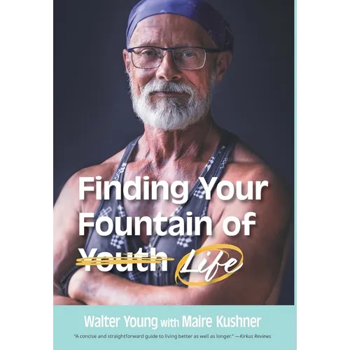 Finding Your Fountain of Life - Hardcover
