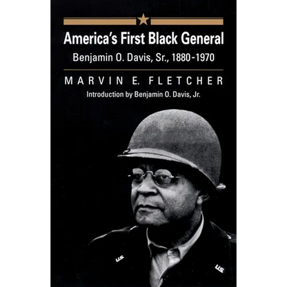 America's First Black General: Benjamin O. Davis, Sr., 1880-1970 - Paperback