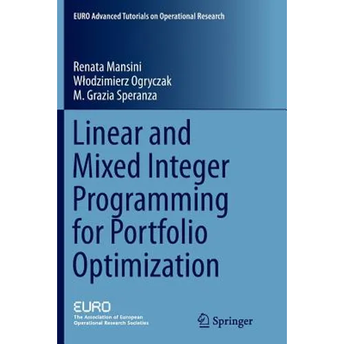 Linear and Mixed Integer Programming for Portfolio Optimization - Paperback