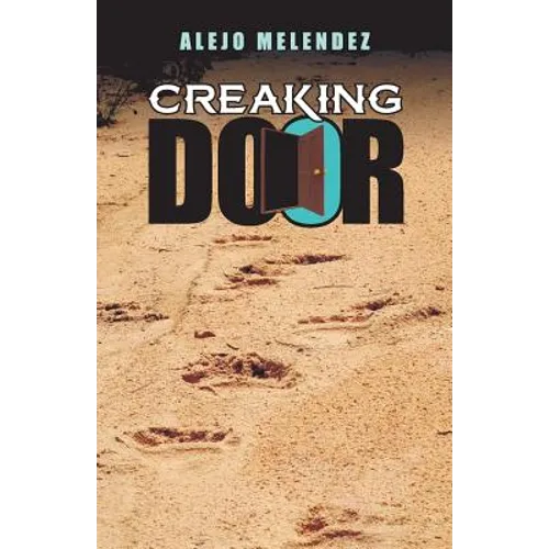 Creaking Door - Paperback