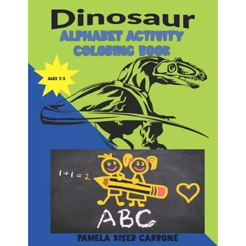 Dinosaur: Alphabet Activity Coloring Book - Paperback