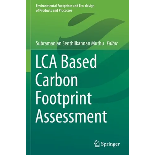 Lca Based Carbon Footprint Assessment - Paperback
