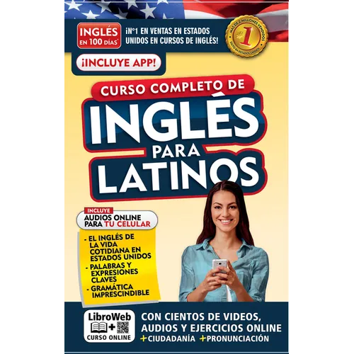 Inglés En 100 Días. Inglés Para Latinos. Nueva Edición / English in 100 Days. the Latino's Complete English Course - Paperback