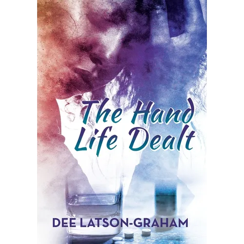 The Hand Life Dealt - Hardcover