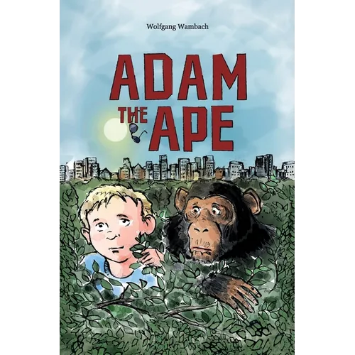 Adam the Ape - Hardcover