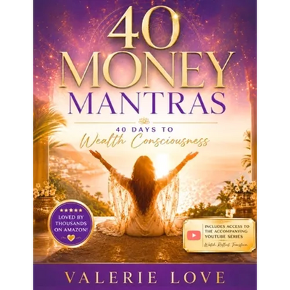 40 Money Mantras: 40 Days to Wealth Consciousness! - Paperback