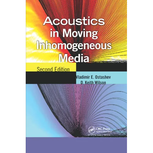 Acoustics in Moving Inhomogeneous Media - Paperback