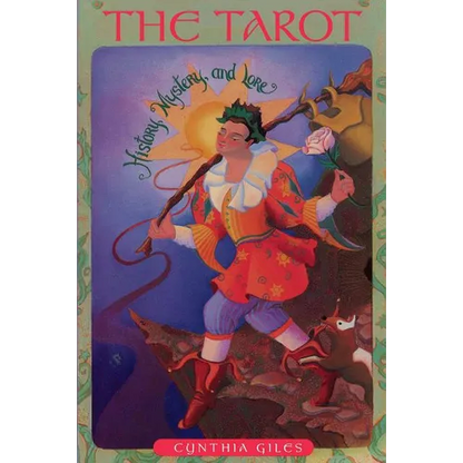 The Tarot: History, Mystery and Lore - Paperback