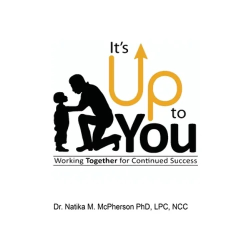 It's Up To You - Paperback