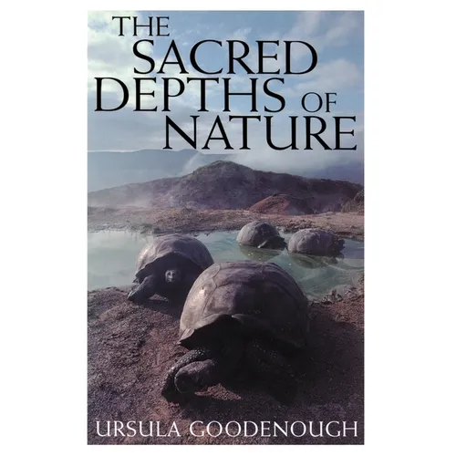The Sacred Depths of Nature - Hardcover