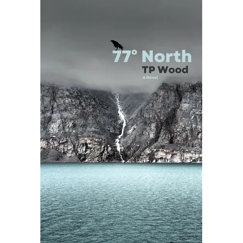 77° North - Paperback