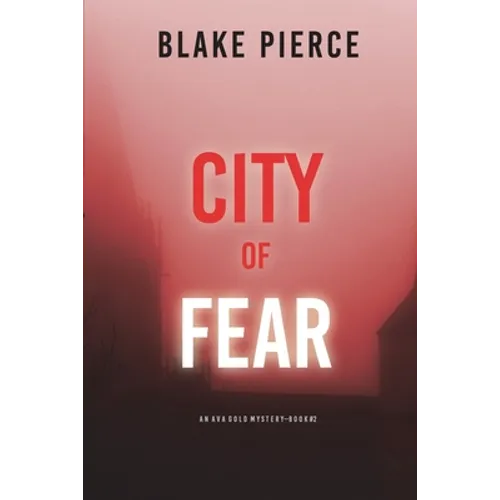 City of Fear: An Ava Gold Mystery (Book 2) - Paperback
