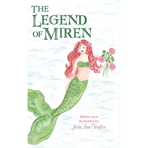 The Legend of Miren - Hardcover